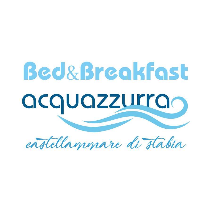 B&B Acqua Azzurra Кастелламмаре-ди-Стабия Экстерьер фото